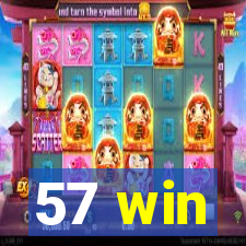 57 win